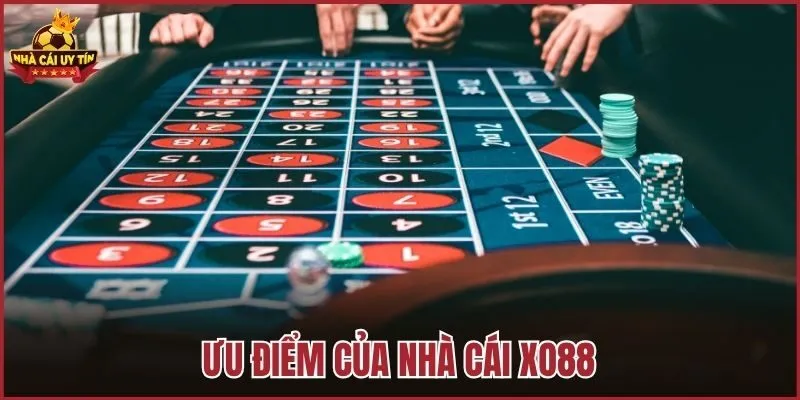 Ưu điểm của nhà cái Xo88