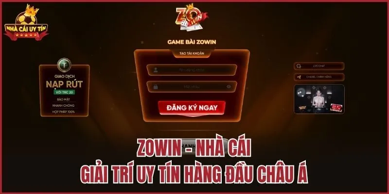 Zowin - Nhà cái giải trí uy tín hàng đầu Châu Á